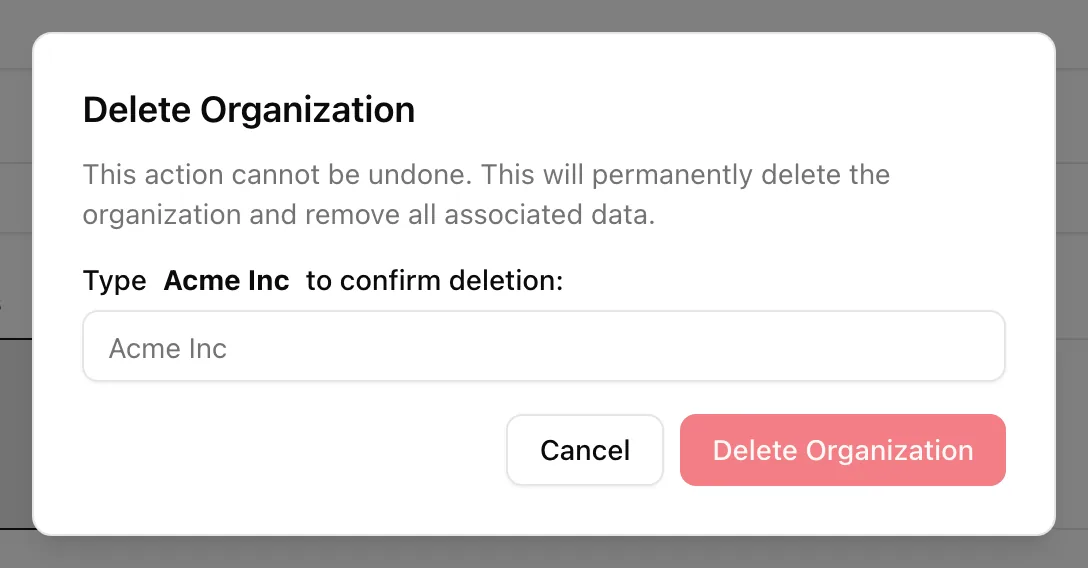 Delete Organization dialog asking the admin to type the organization name to confirm